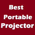 Best Portable Projector