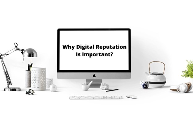 Digital Reputation